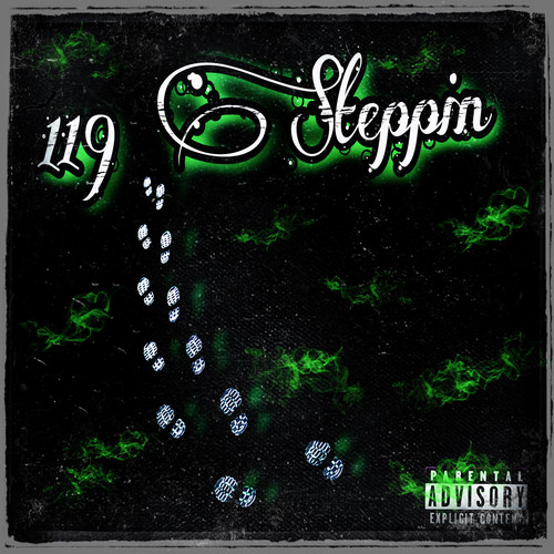 119 Steppin (Explicit)