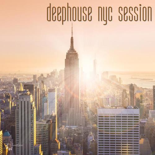 Deephouse NYC Session