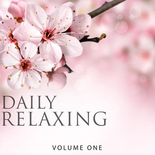 Daily Relaxing, Vol. 1 (Finest Selection Of Very Calm Music)