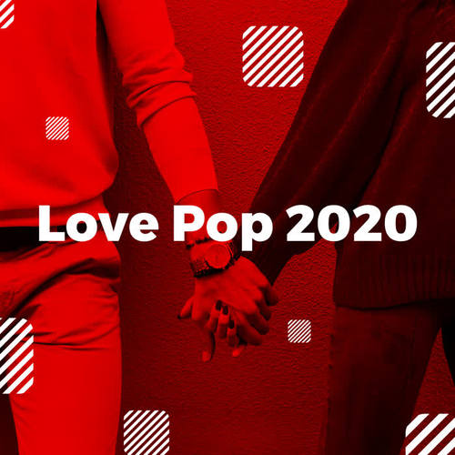 Love Pop 2020 (Explicit)