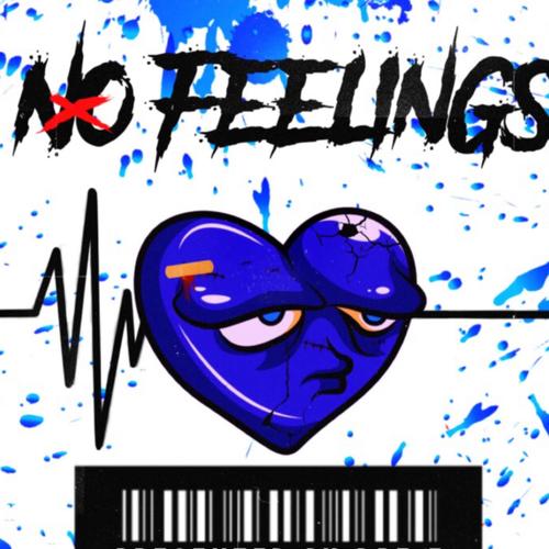 No Feelings (Explicit)