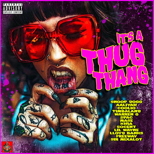 It's A Thug Thang (Explicit)