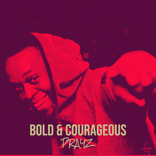 Bold & Courageous