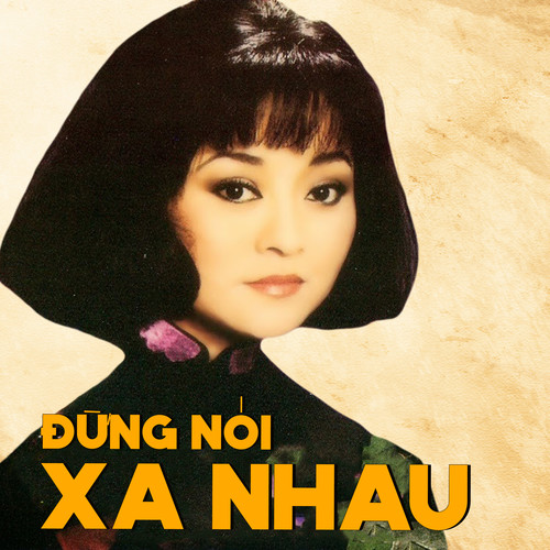 Đừng Nói Xa Nhau (Dĩa Hát M 3637-38)
