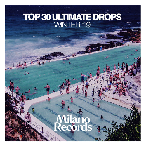 Top 30 Ultimate Drops Winter '19