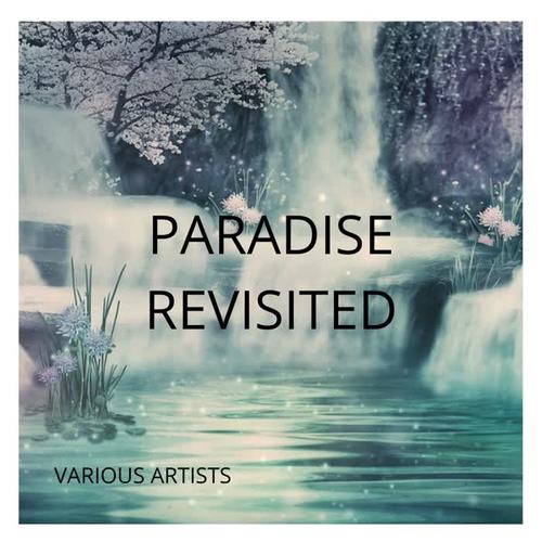 Paradise Revisited