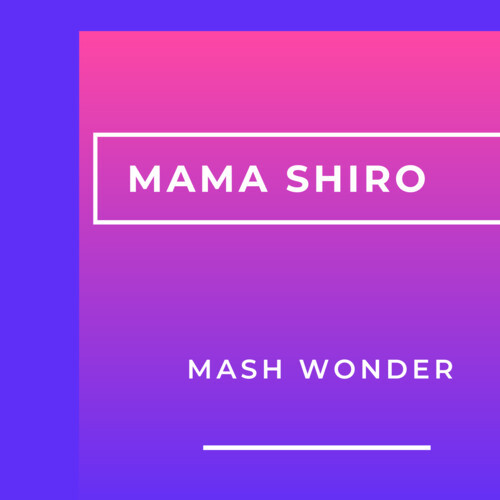 Mama Shiro
