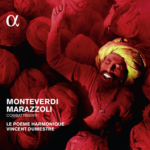 Monteverdi & Marazzoli: Combattimenti! (Alpha Collection)