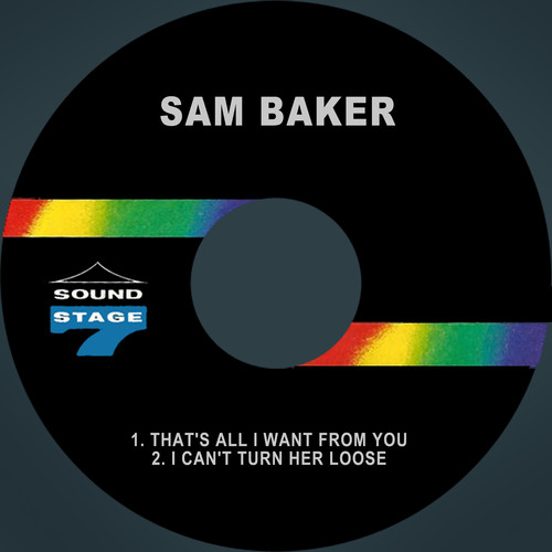 That's All I Want from You / I Can't Turn Her Loose
