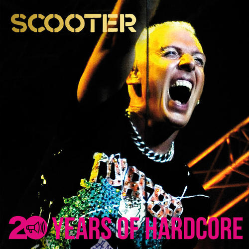 20 Years Of Hardcore (Remastered) [Explicit]