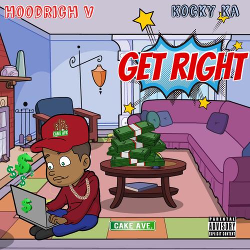 GET RIGHT (feat. Kocky Ka) [Explicit]