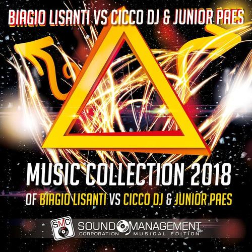 Music Collection 2018 of Biagio Lisanti vs Cicco DJ & Junior Paes