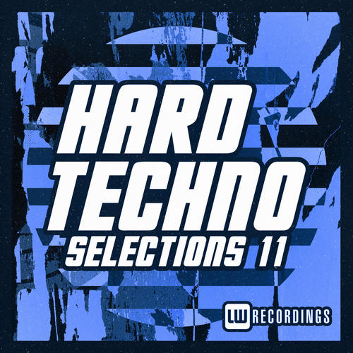 Hard Techno Selections, Vol. 11