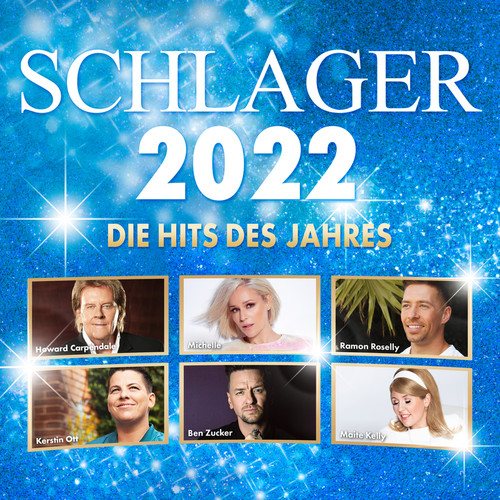 Schlager 2022 - Die Hits des Jahres