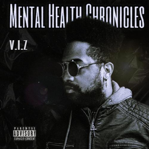 Mental Health Chronicles (Explicit)