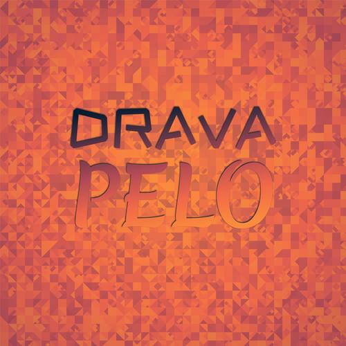 Drava Pelo