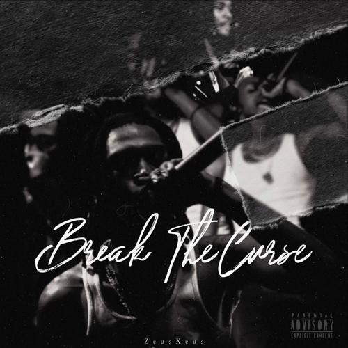 Break The Curse (Explicit)