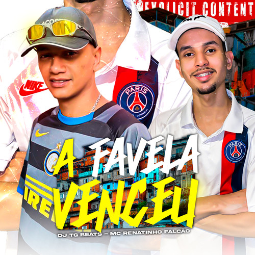 A Favela Venceu (Explicit)