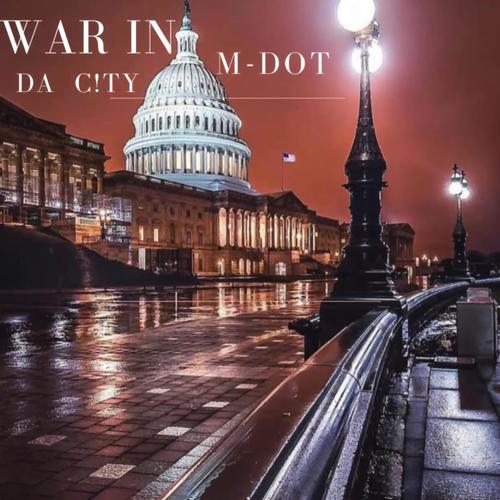 WAR IN DA CiTY (Explicit)