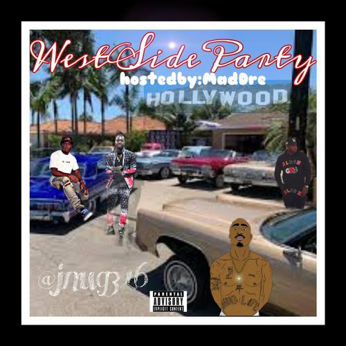 Westside Party (Explicit)