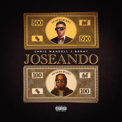 Joseando (Explicit)