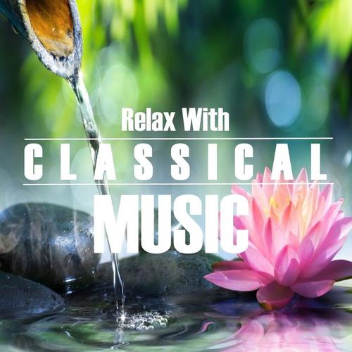 Relax With Classical Music