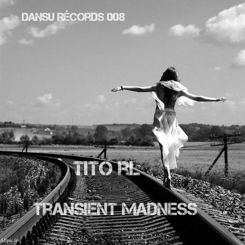 Transient Madness