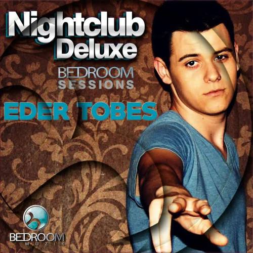 Nightclub Deluxe Eder Tobes