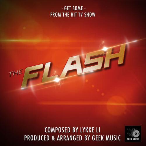 The Flash: Get Some (Cover Version Two)