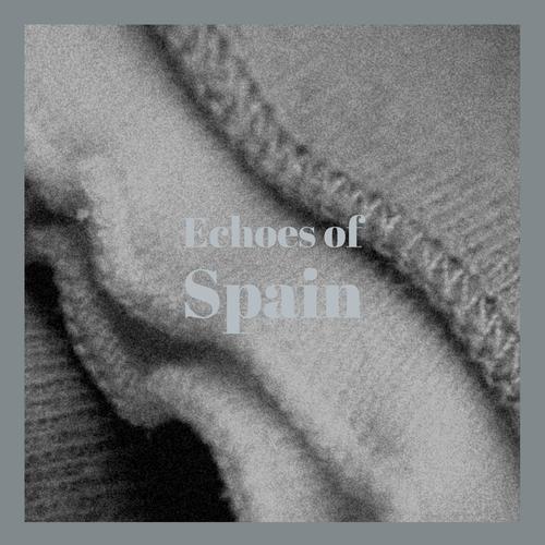 Echoes of Spain