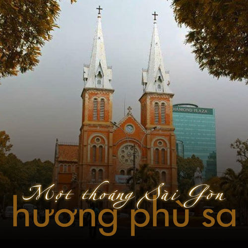 Một thoáng Sài gòn - Hương phù sa