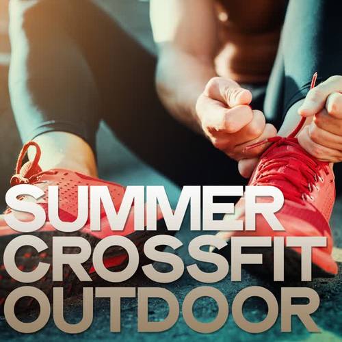 Summer Crossfit Outdoor (Training For Our Body)