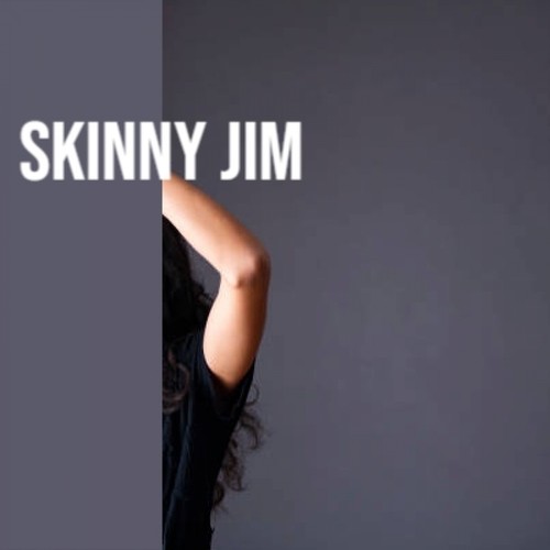 Skinny Jim