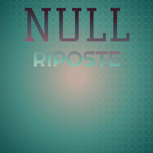 Null Riposte