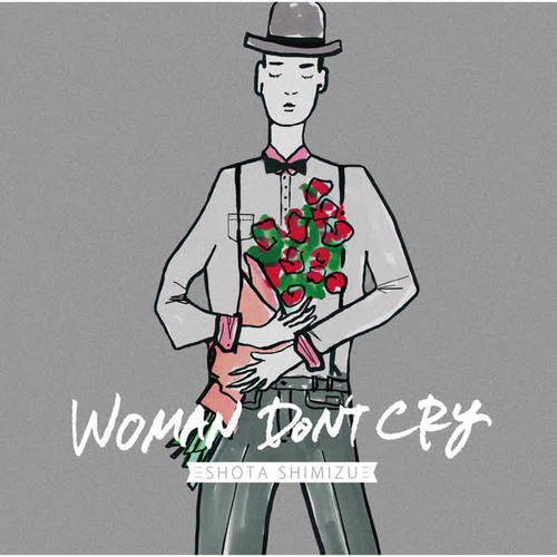 WOMAN DON'T CRY