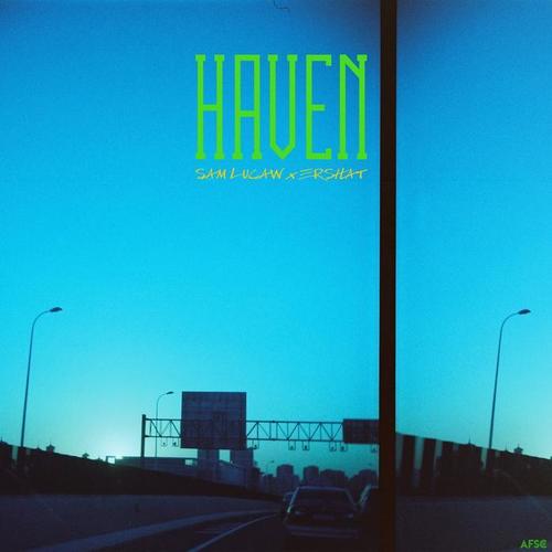 避风港 / HAVEN