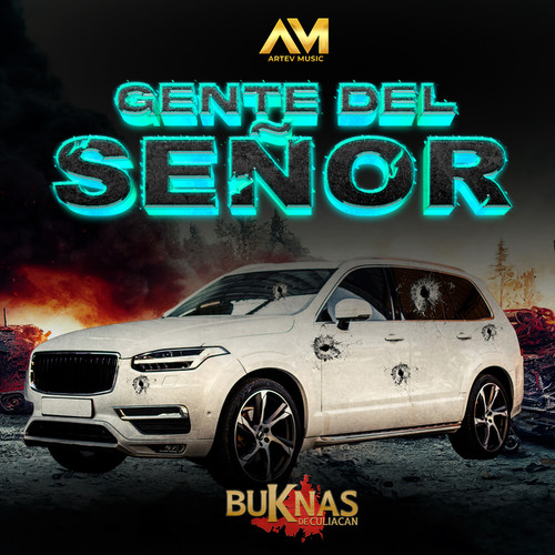 Gente Del Señor (Explicit)