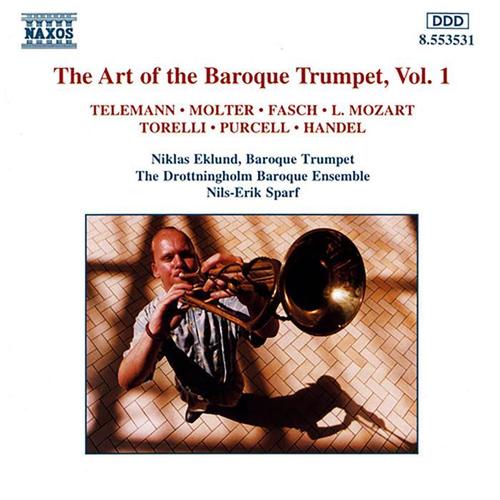 BAROQUE TRUMPET (THE ART OF THE) , Vol. 1