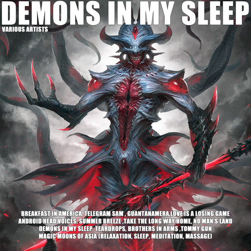 Demons In My Sleep