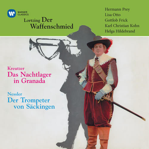 Lortzing, Kreutzer, Nessler: Waffenschmied, Nachtlager, Trompeter