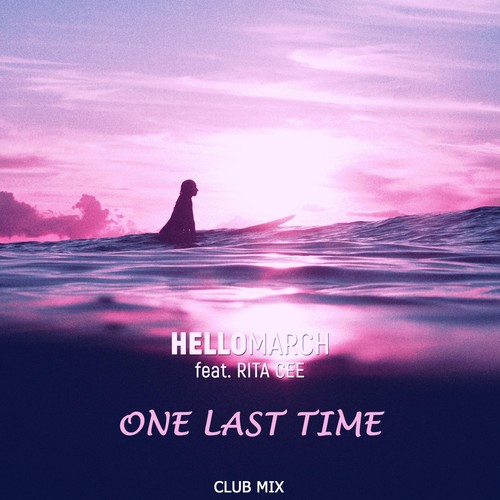 One Last Time (Club Mix) [feat. Rita Cee]