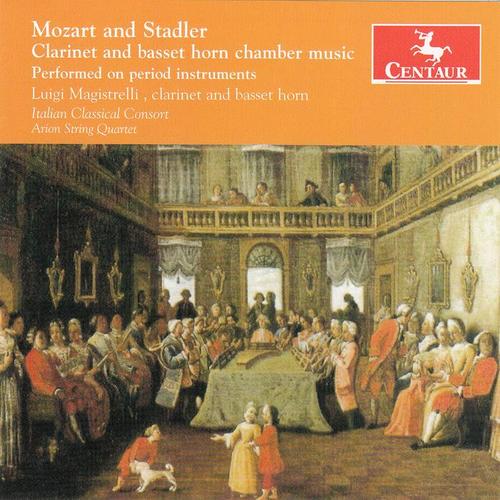 Clarinet Recital: Magistrelli, Luigi - MOZART, W.A. / STADLER, A.