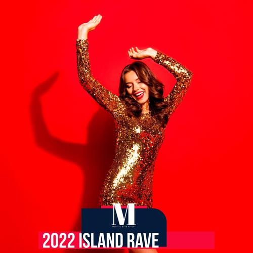 2022 Island Rave