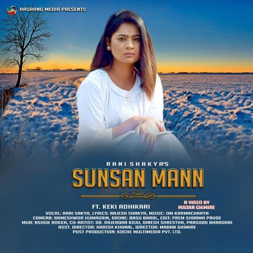 Sunsan Mann (feat. Keki Adhikari, Rajesh Shakya & Om Karmacharya)