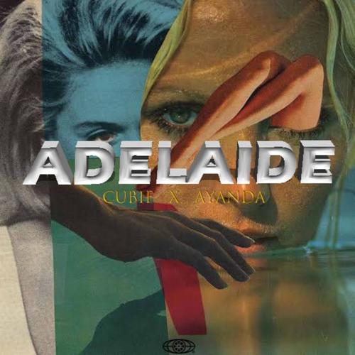 Adelaide (feat. Ayanda)