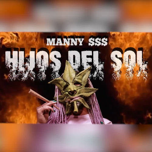 Hijos del Sol (Explicit)