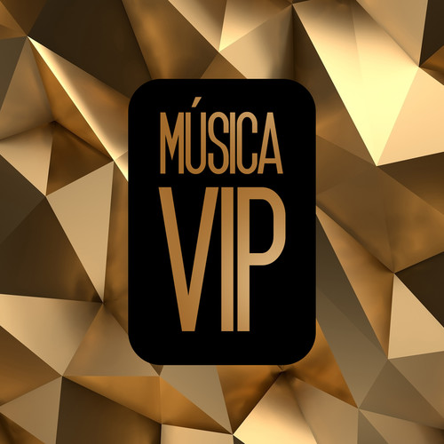 Música VIP