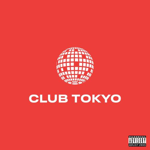Club Tokyo (Explicit)