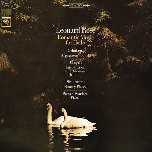 Leonard Rose - Romantic Music for Cello ((Remastered))