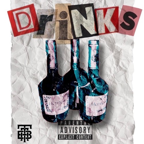 Drinks (Explicit)